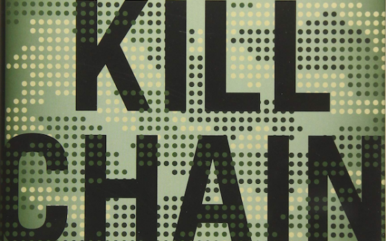“Kill Chain: Defending America in the future of high-tech warfare”