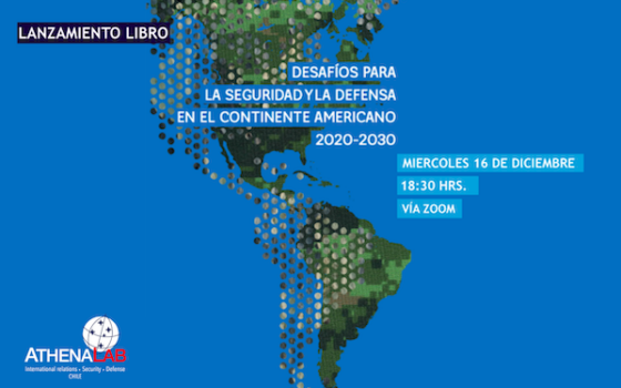 LANZAMIENTO LIBRO | Desafíos para la Seguridad y la Defensa en el continente americano