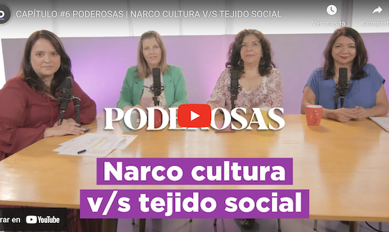 PANEL | Narco cultura v/s tejido social