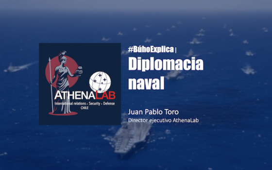 #BúhoExplica | Diplomacia naval