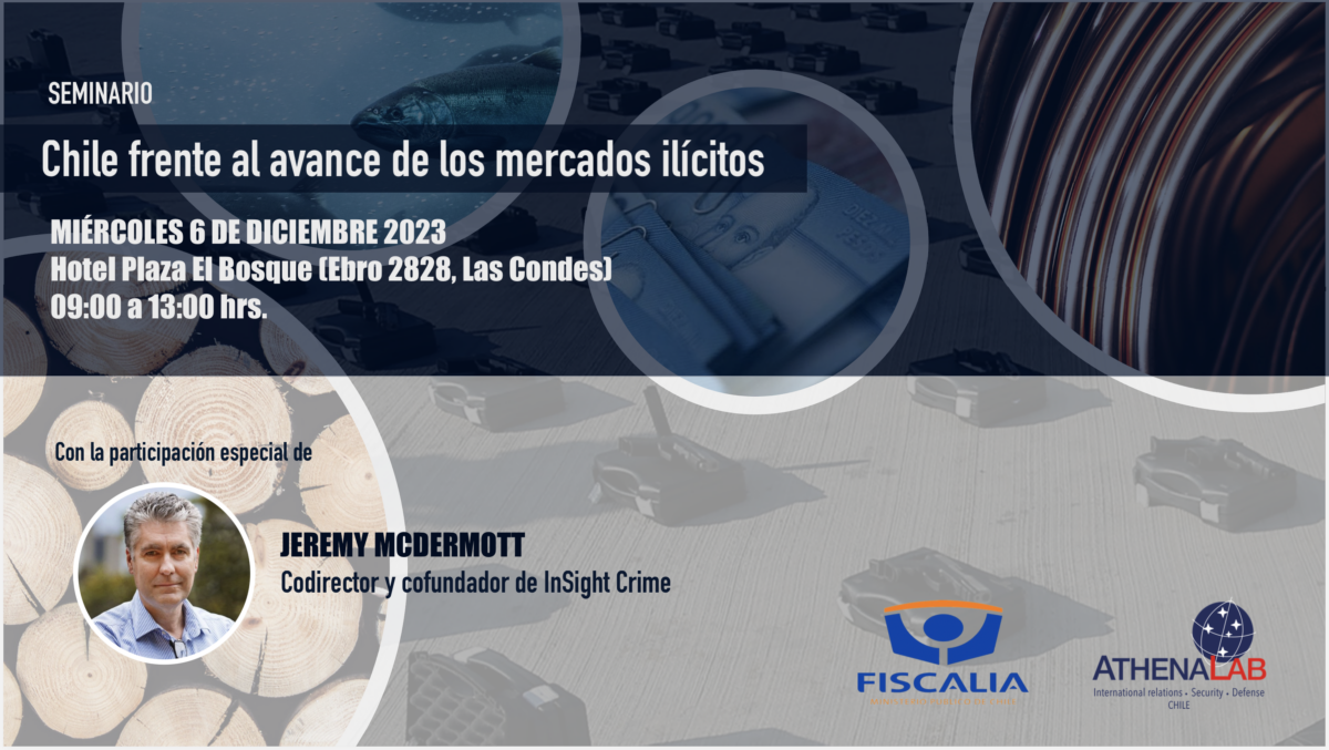 Programa seminario “Chile frente al avance de los Mercados Ilícitos”