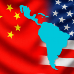 COLUMNA | Latinoamérica: Punto focal para Estados Unidos y China