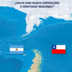 COLUMNA | Chile y Argentina, ¿hacia una nueva aspiración e identidad regional?