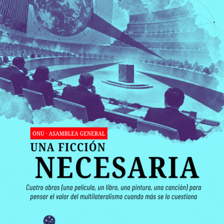 Una ficción necesaria